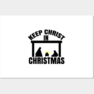 KEEP CHRIST IN CHRISTMAS Simple Nativity Posters and Art